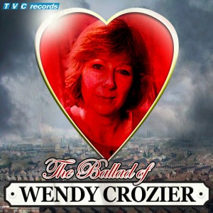 The Ballad of Wendy Crozier